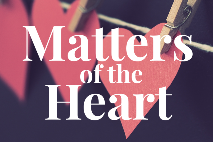 Matters of the Heart