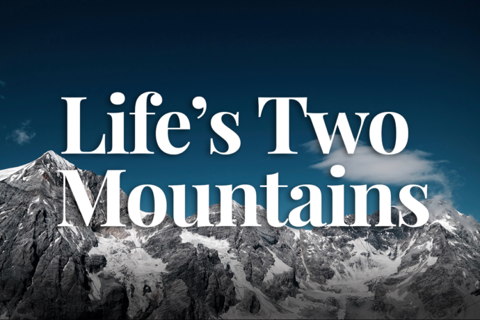 Life's Two Mountains