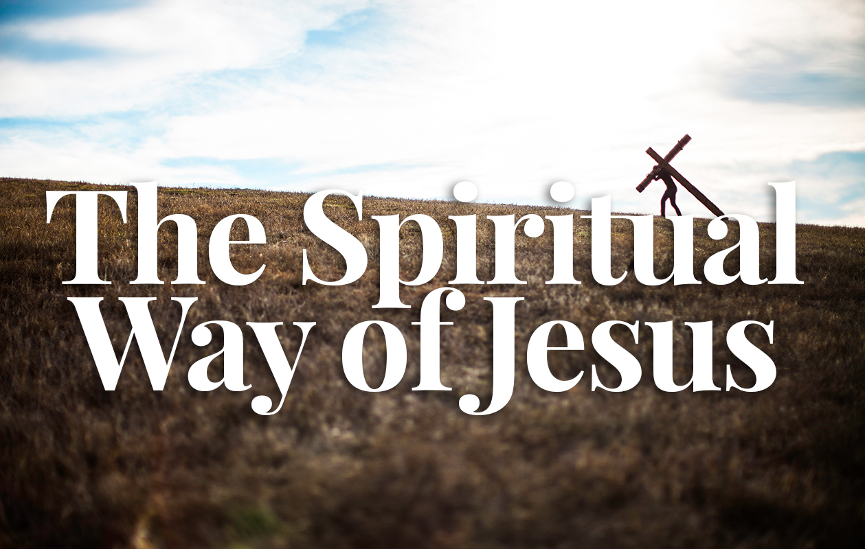 The Spiritual Way of Jesus