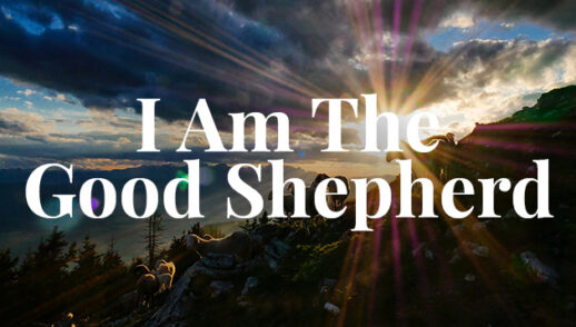"I Am the Good Shepherd"