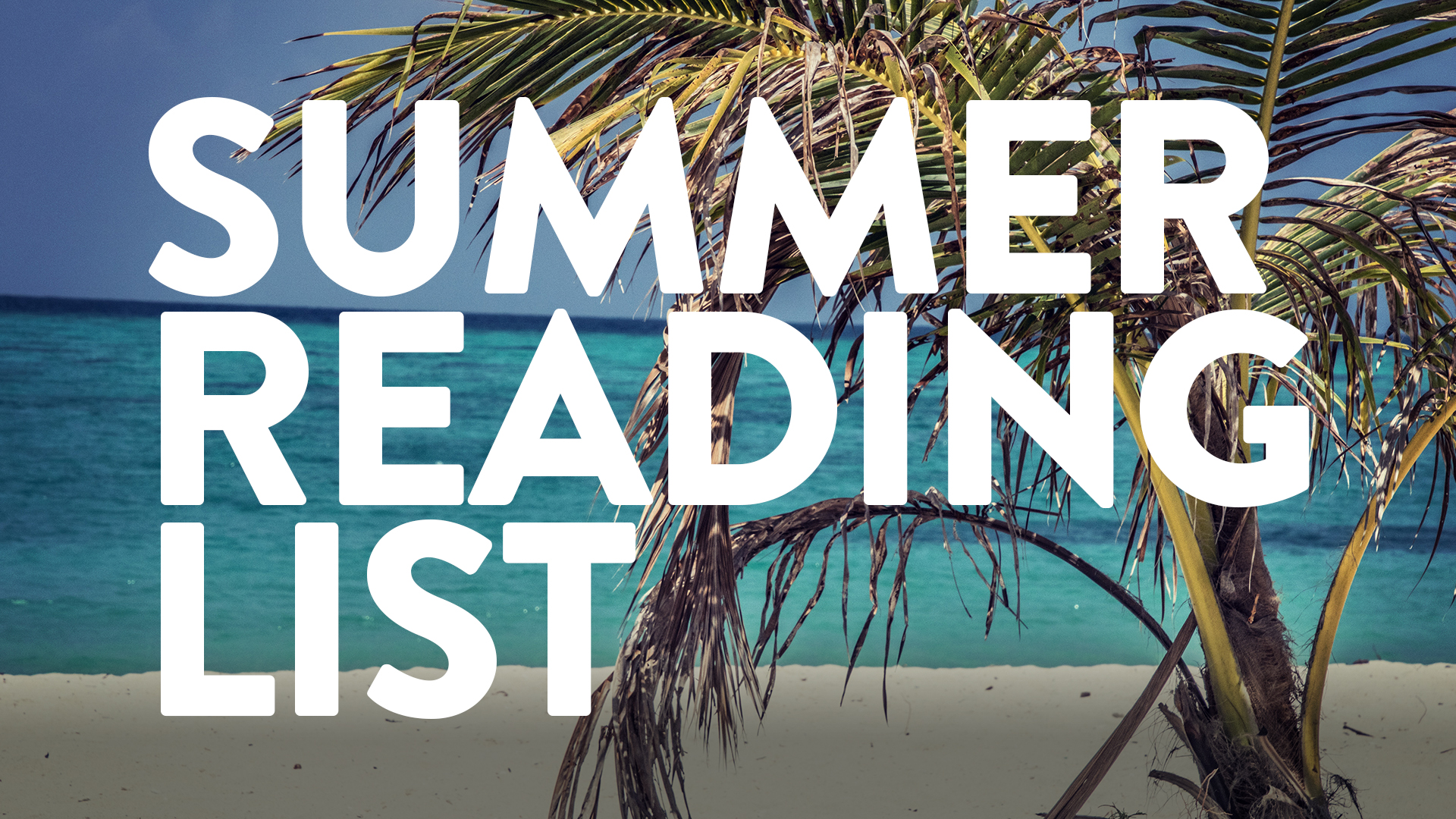 Summer Reading List Woodmont Christian Church