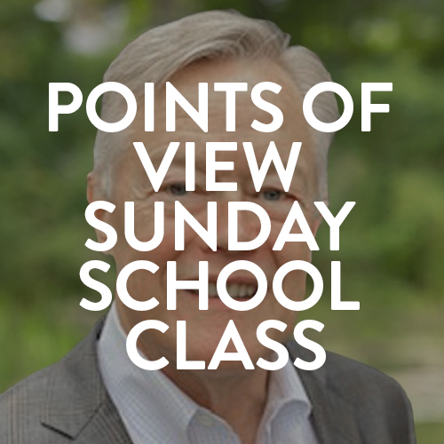 Points of View Sunday School Class