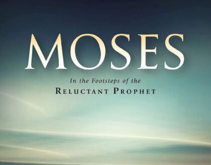 New Series - The Life of Moses